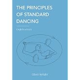 The Principles of Standard Dancing: English version