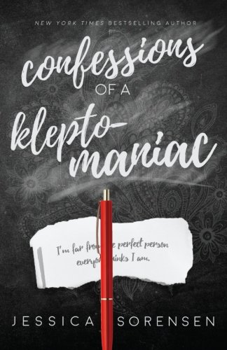 Confessions of A Kleptomaniac (Rebels & Misfits) (Volume 1)
