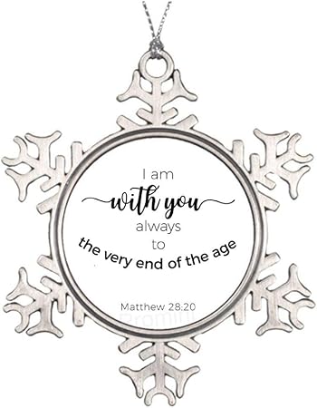 Promini Frase Biblica Di Matthew Gospel I Am With You Ornamento Per Albero Di Natale In Metallo Di Alluminio Da 7 6 Cm Amazon It Casa E Cucina