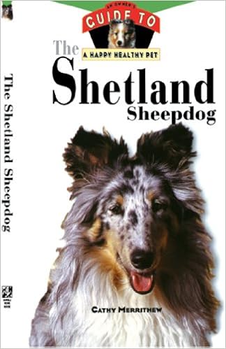 The Shetland Sheepdog: An Owner�fs Guide to a Happy Healthy Pet �n�[�h�J�o�[  - 1995/9/19