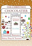 THE CHRISTMAS CHOCOLATIER (The Tea Shop & Tearoom Series Book 2)