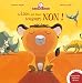 Mamie Poule Raconte - Le Lion Qui Disait Toujours Non ! (Les Petites Histoires Du Soir) (French Edit by 