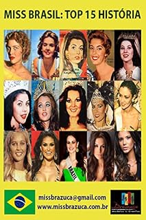 Livro MUNDO MISS - TOP 15 HISTÓRIA MISS BRASIL: Miss Brasil: Top 15 História