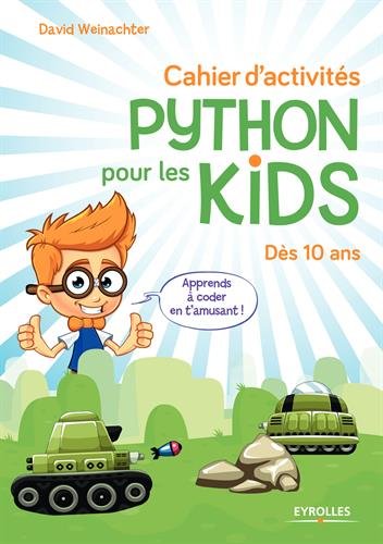 Cahier d'activits Python pour les kids