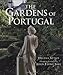 Gardens of Portugal by Helena Attlee, John Ferro Sims