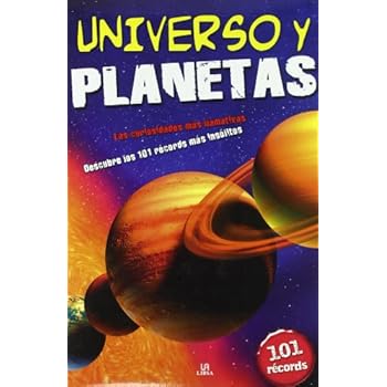 Universo y Planetas: Descubre los 101 Récords más Insólitos
