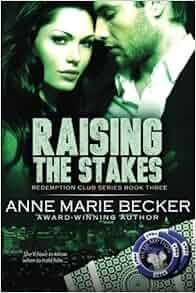 Amazon Com Raising The Stakes Redemption Club Volume 3