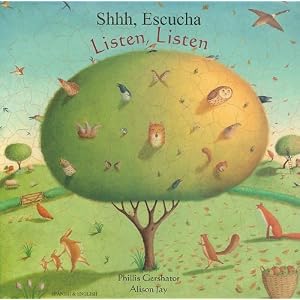 Shhh, Escucha/Listen, Listen (Spanish Edition)