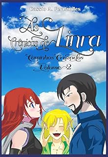 Livro As Crônicas de Linra: Caminhos Cruzados 2 (Os contos de Linra)