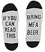 If you can read this bring me a beer Cotton Socks Christmas Gift for Wine Lovers Birthdays Lunies, Black