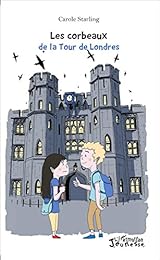 Les  corbeaux de la Tour de Londres