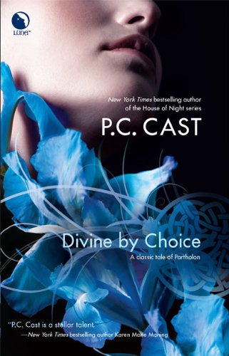 Divine by Choice (Partholon)