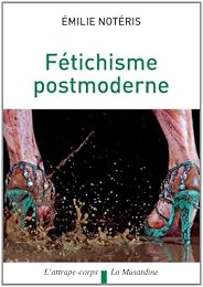 Fétichisme postmoderne