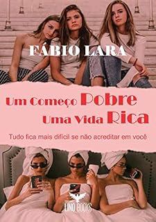 Livro Um Começo Pobre, Uma Vida Rica