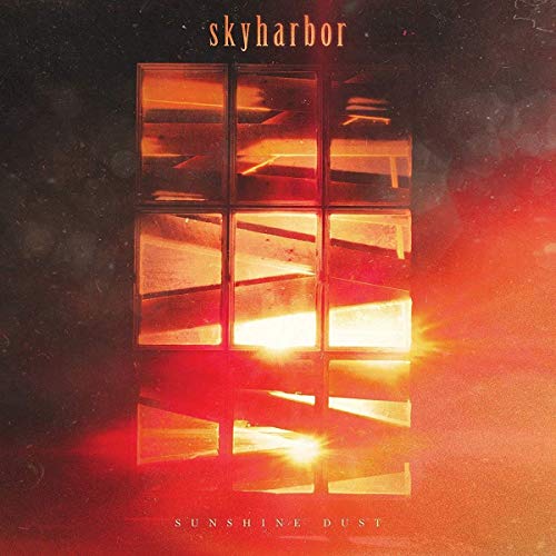 Album Art for Sunshine Dust by Skyharbor
