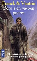 Boro s'en va-t-en guerre