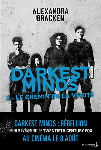 Télécharger Darkest Minds, Tome 2 : Le chemin de la vérité Livre eBook France