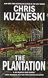 Front cover for the book The Plantation by Chris Kuzneski