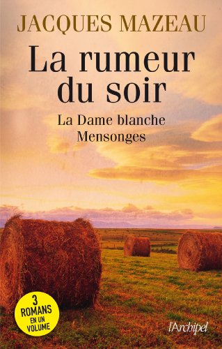 La  rumeur du soir