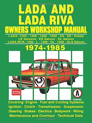 LADA AND LADA RIVA 1974-1985 Owners Workshop Manual