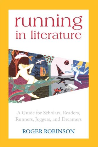 Running in Literature by Roger Robinson