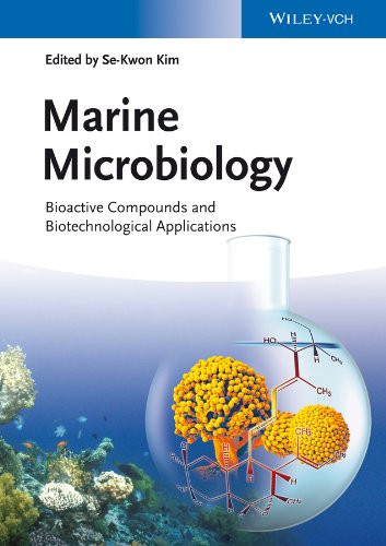 Marine Microbiology - Bioactive Compounds and Biotechnological Applications