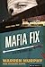 Mafia Fix (The Destroyer Book 4)