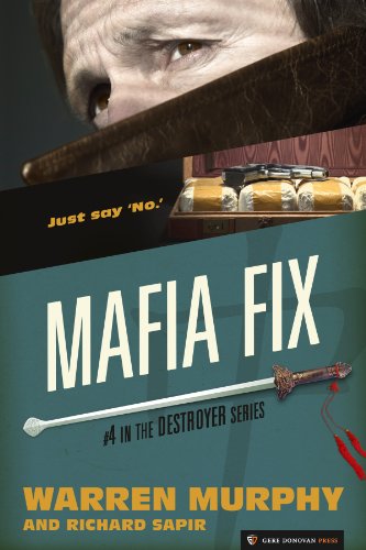 Mafia Fix (The Destroyer Book 4)