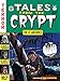 The EC Archives: Tales from the Crypt Volume 1 by 