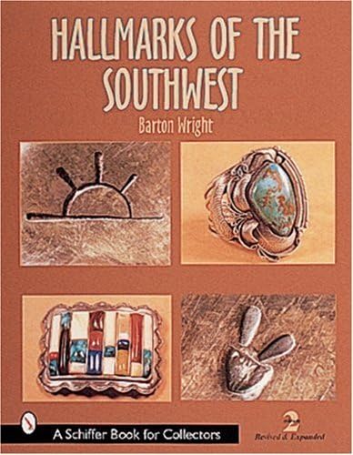 Hallmarks of the Southwest　インディアンジュエリー Hallmarks of the Southwest: Who Made It? (A Schiffer Book for