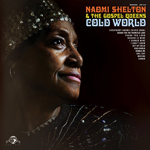 Naomi Shelton & The Gospel Queens - COLD WORLD - Zortam Music