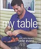 Paperback My Table: Food with Friends Book