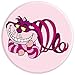 grinning Cheshire We're All Mad Here in Wonderland Popsocket