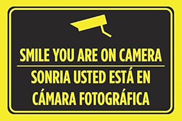 Smile You Are On Camera Sonria Usted Esta En Camara Fotografica Spanish Print Black Yellow Parking Lot Poster Business Office Road Street Sign
