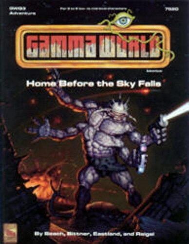 Home Before the Sky Falls Gwq3 (Gamma World Game Module)