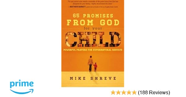 65 Promises From God For Your Child Powerful Prayers For - 