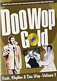 Doo Wop Gold: Rock, Rhythm & Doo Wop Volume 2