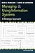 Managing and Using Information Systems: A Strategic Approach, 5th Edition