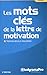Les mots clés de la lettre de motivation (Poche Emploi) by 