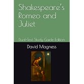 Shakespeare&rsquo;s Romeo and Juliet: Dual-Text Study Guide Edition