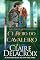 Livro O Beijo do Cavaleiro (Saga Campeões de Santa Eufêmia Livro 3)