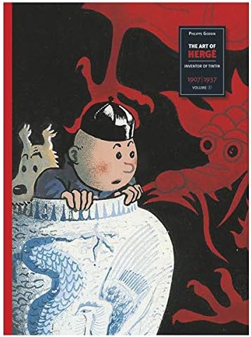 ART OF HERGE, INVENTOR OF TINTIN V2: Godin, Philippe