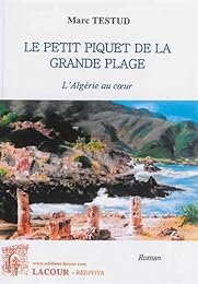Le  petit piquet de la grande plage