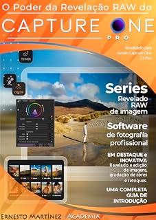 Livro O Poder da Revelação RAW do Capture One: Um guia abrangente para edição de fotos