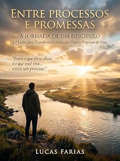 Livro Entre Processos e Promessas: 12 lições para transformar o coração e viver o propósito de Deus (Estudos para Pequenos Grupos)