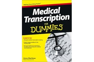 Medical Transcription For Dummies