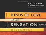 Sorted Books by Nina Katchadourian, Brian Dillon