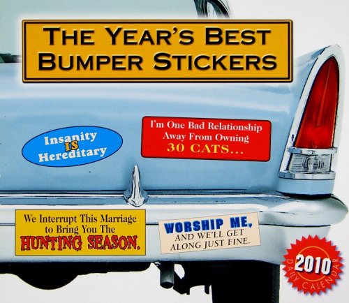 Year's Best Bumper Stickers 2010 Daily Boxed Calendar (Calendar) by 