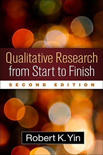 Case Study Research and Applications: Design and Methods - Kindle