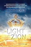 The Light from Zion by